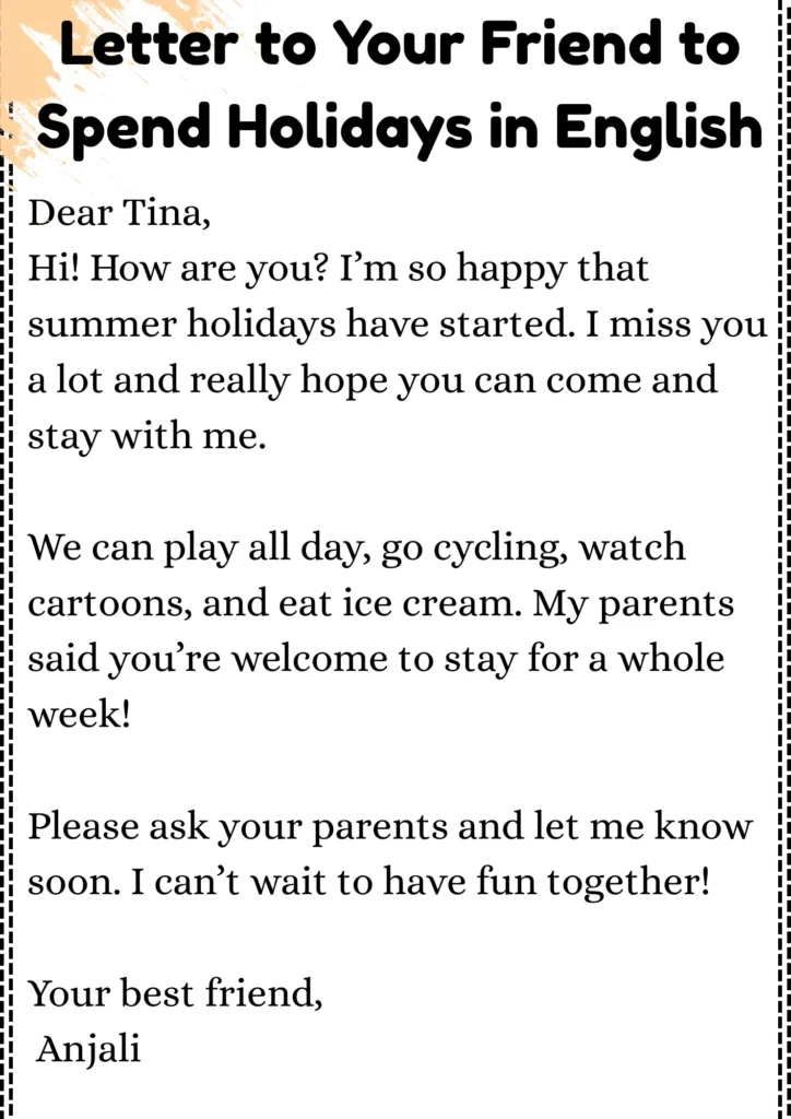 Letter to Your Friend to Spend Holidays in English