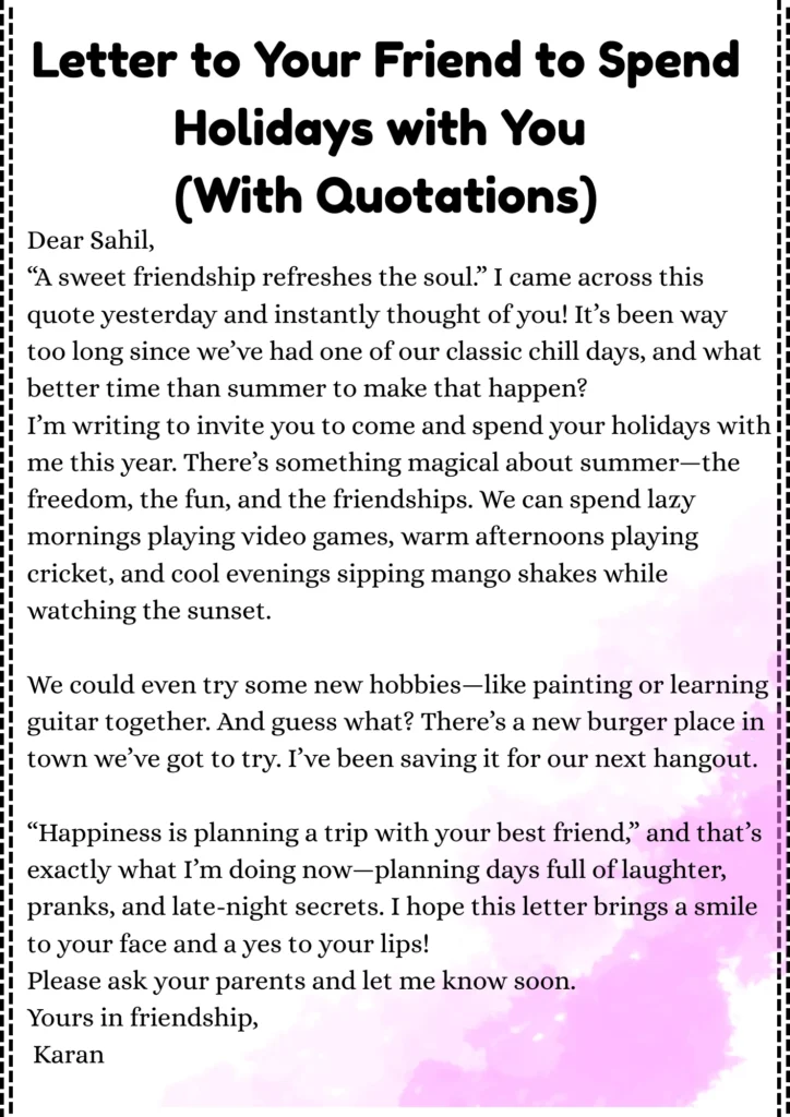 Letter to Your Friend to Spend Holidays with You With Quotations