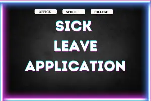 Application for Sick Leave | Samples & Writing Guide